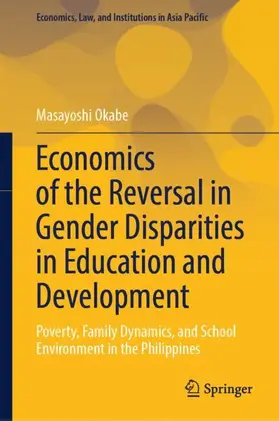 Okabe |  Economics of the Reversal in Gender Disparities in Education and Development | Buch |  Sack Fachmedien