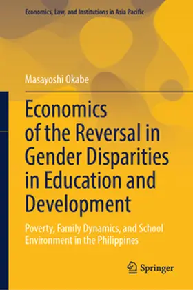 Okabe | Economics of the Reversal in Gender Disparities in Education and Development | E-Book | sack.de