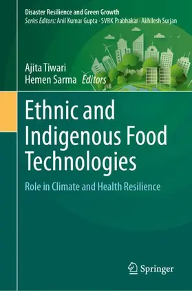 Tiwari / Sarma |  Ethnic and Indigenous Food Technologies | Buch |  Sack Fachmedien