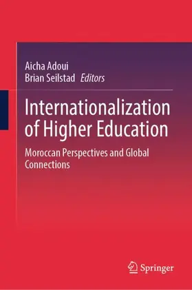 Adoui / Seilstad |  Internationalization of Higher Education | Buch |  Sack Fachmedien