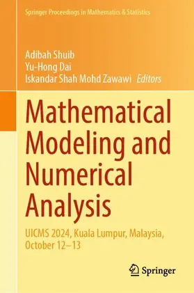 Shuib / Dai / Zawawi |  Mathematical Modeling and Numerical Analysis | Buch |  Sack Fachmedien