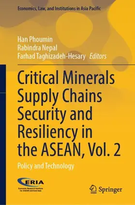 Han / Nepal / Taghizadeh-Hesary |  Critical Minerals Supply Chains Security and Resiliency in the Asean, Vol. 2 | Buch |  Sack Fachmedien