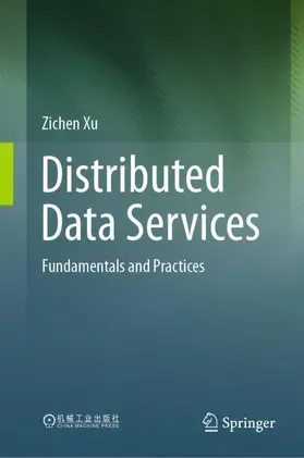 Xu |  Distributed Data Services | Buch |  Sack Fachmedien
