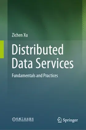 Xu |  Distributed Data Services | eBook | Sack Fachmedien