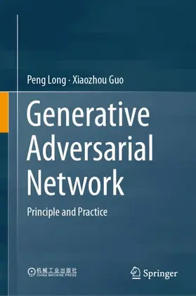 Long / Guo |  Generative Adversarial Network | Buch |  Sack Fachmedien