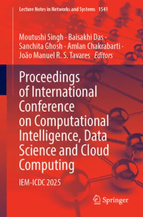 Singh / Das / Ghosh |  Proceedings of International Conference on Computational Intelligence, Data Science and Cloud Computing | eBook | Sack Fachmedien