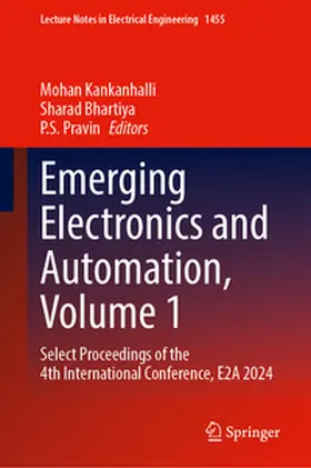 Kankanhalli / Bhartiya / Pravin |  Emerging Electronics and Automation, Volume 1 | eBook | Sack Fachmedien