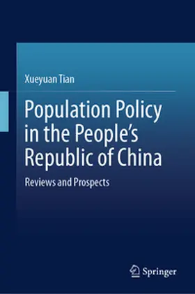 Tian |  Population Policies in the People’s Republic of China | eBook | Sack Fachmedien