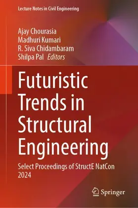Chourasia / Kumari / Chidambaram |  Futuristic Trends in Structural Engineering | Buch |  Sack Fachmedien