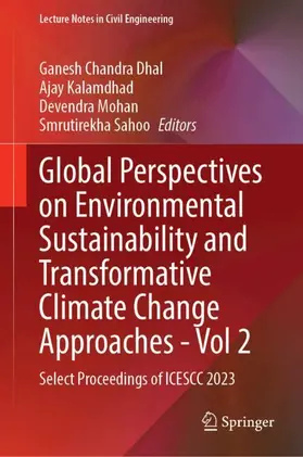 Dhal / Kalamdhad / Mohan |  Global Perspectives on Environmental Sustainability and Transformative Climate Change Approaches —Volume 2 | Buch |  Sack Fachmedien