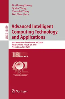 Huang / Zhang / Chen |  Advanced Intelligent Computing Technology and Applications | eBook | Sack Fachmedien
