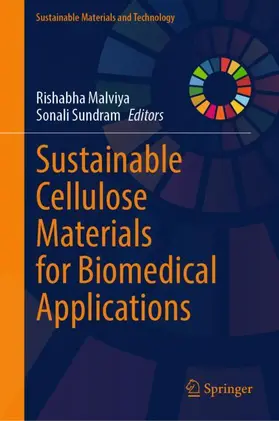 Malviya / Sundram |  Sustainable Cellulose Materials for Biomedical Applications | Buch |  Sack Fachmedien