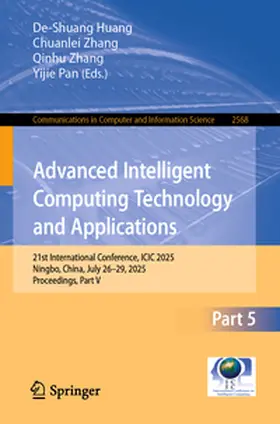 Huang / Zhang / Pan |  Advanced Intelligent Computing Technology and Applications | eBook | Sack Fachmedien