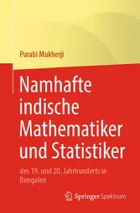Mukherji |  Namhafte indische Mathematiker und Statistiker | eBook | Sack Fachmedien