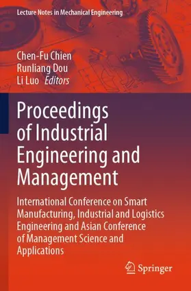 Chien / Luo / Dou |  Proceedings of Industrial Engineering and Management | Buch |  Sack Fachmedien