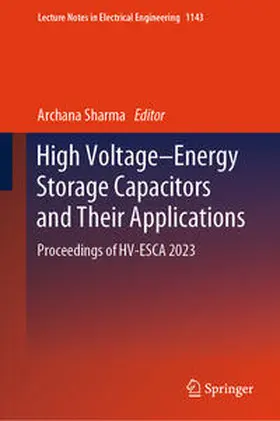 Sharma | High Voltage–Energy Storage Capacitors and Their Applications | E-Book | sack.de