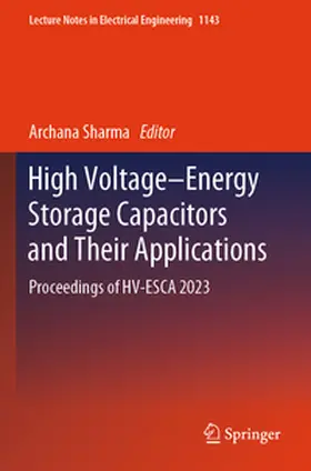 Sharma |  High Voltage-Energy Storage Capacitors and Their Applications | Buch |  Sack Fachmedien