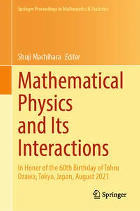 Machihara |  Mathematical Physics and Its Interactions | eBook | Sack Fachmedien