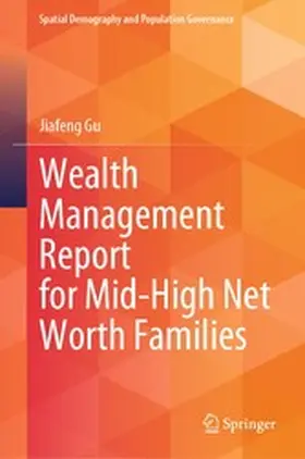 Gu |  Wealth Management Report for Mid-High Net Worth Families | eBook | Sack Fachmedien