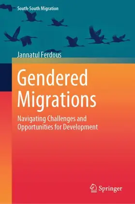 Ferdous |  Gendered Migrations | Buch |  Sack Fachmedien