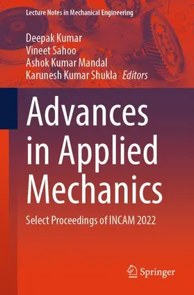 Kumar / Shukla / Sahoo |  Advances in Applied Mechanics | Buch |  Sack Fachmedien