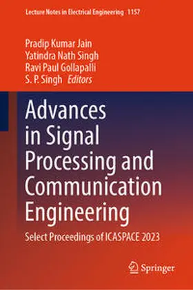 Kumar Jain / Nath Singh / Gollapalli | Advances in Signal Processing and Communication Engineering | E-Book | sack.de
