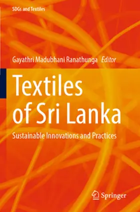 Ranathunga |  Textiles of Sri Lanka | Buch |  Sack Fachmedien