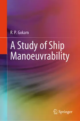 Gokarn | A Study of Ship Manoeuvrability | E-Book | www2.sack.de