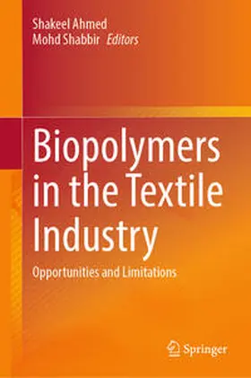 Ahmed / Shabbir | Biopolymers in the Textile Industry | E-Book | sack.de