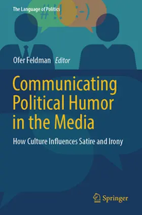 Feldman |  Communicating Political Humor in the Media | Buch |  Sack Fachmedien