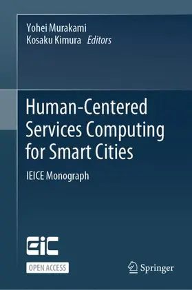 Kimura / Murakami |  Human-Centered Services Computing for Smart Cities | Buch |  Sack Fachmedien