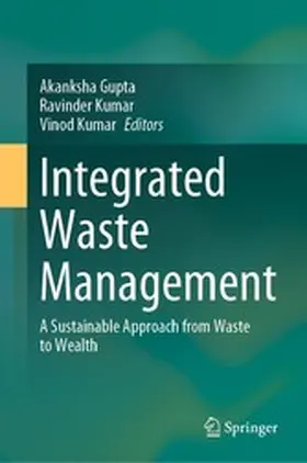 Gupta / Kumar |  Integrated Waste Management | eBook | Sack Fachmedien