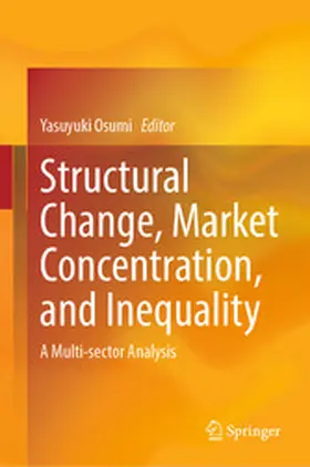 Osumi | Structural Change, Market Concentration, and Inequality | E-Book | www2.sack.de