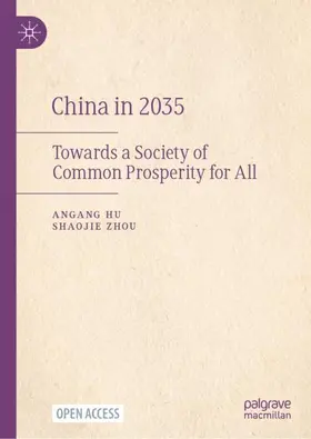 Hu / Zhou |  China in 2035 | Buch |  Sack Fachmedien