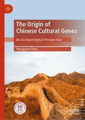 Chen |  The Origin of Chinese Cultural Genes | Buch |  Sack Fachmedien
