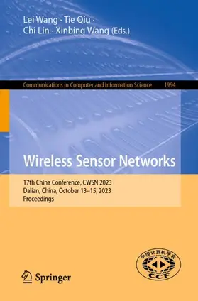Wang / Qiu / Lin |  Wireless Sensor Networks | Buch |  Sack Fachmedien