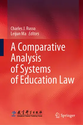 Russo / Ma | A Comparative Analysis of Systems of Education Law | E-Book | sack.de