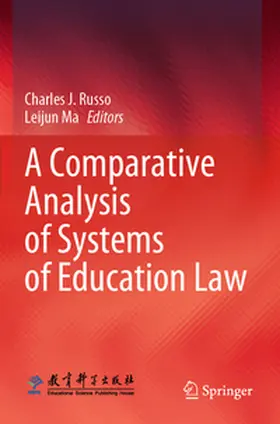 Ma / Russo |  A Comparative Analysis of Systems of Education Law | Buch |  Sack Fachmedien