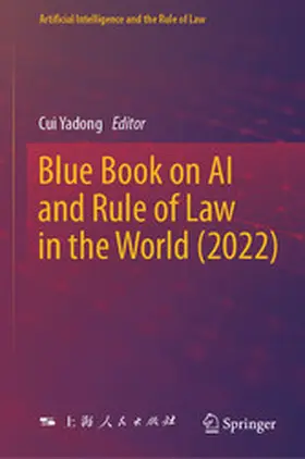 Yadong | Blue Book on AI and Rule of Law in the World (2022) | E-Book | sack.de