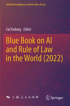 Yadong |  Blue Book on AI and Rule of Law in the World (2022) | Buch |  Sack Fachmedien