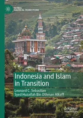 Othman Alkaff / Sebastian |  Indonesia and Islam in Transition | Buch |  Sack Fachmedien