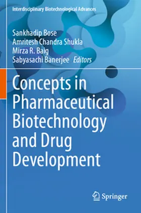 Bose / Shukla / Baig |  Concepts in Pharmaceutical Biotechnology and Drug Development | Buch |  Sack Fachmedien