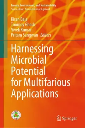 Bala / Sangwan / Ghosh |  Harnessing Microbial Potential for Multifarious Applications | Buch |  Sack Fachmedien