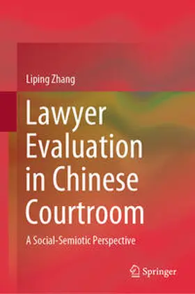 Zhang | Lawyer Evaluation in Chinese Courtroom | E-Book | sack.de