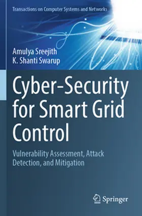 Shanti Swarup / Sreejith |  Cyber-Security for Smart Grid Control | Buch |  Sack Fachmedien