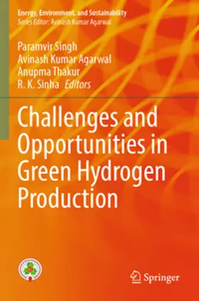 Singh / Agarwal / Thakur |  Challenges and Opportunities in Green Hydrogen Production | Buch |  Sack Fachmedien