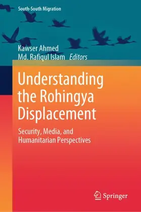 Islam / Ahmed |  Understanding the Rohingya Displacement | Buch |  Sack Fachmedien