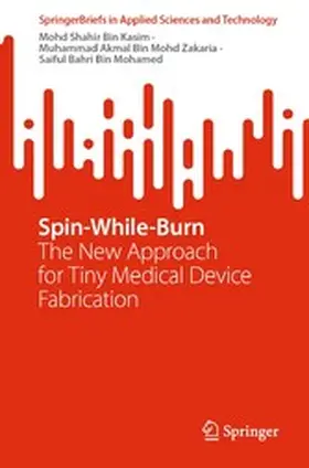 Kasim / Zakaria / Mohamed | Spin-While-Burn | E-Book | sack.de