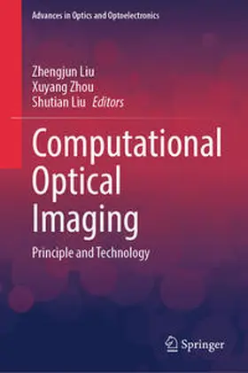Liu / Zhou |  Computational Optical Imaging | eBook | Sack Fachmedien