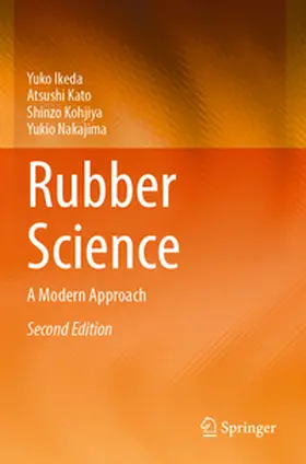 Ikeda / Kato / Kohjiya |  Rubber Science | Buch |  Sack Fachmedien